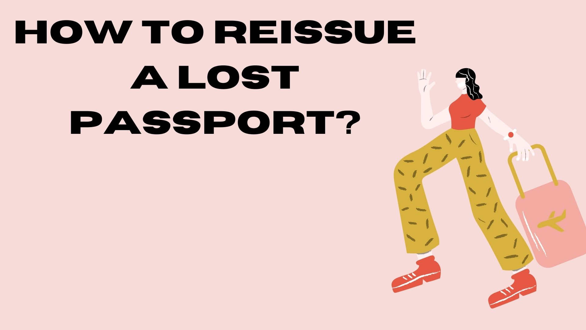 How to reissue a lost passport?